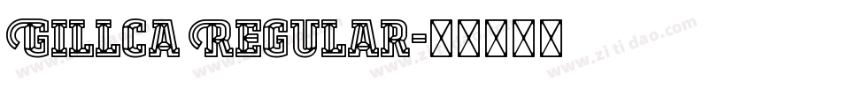 Gillca Regular字体转换